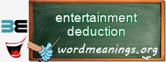WordMeaning blackboard for entertainment deduction